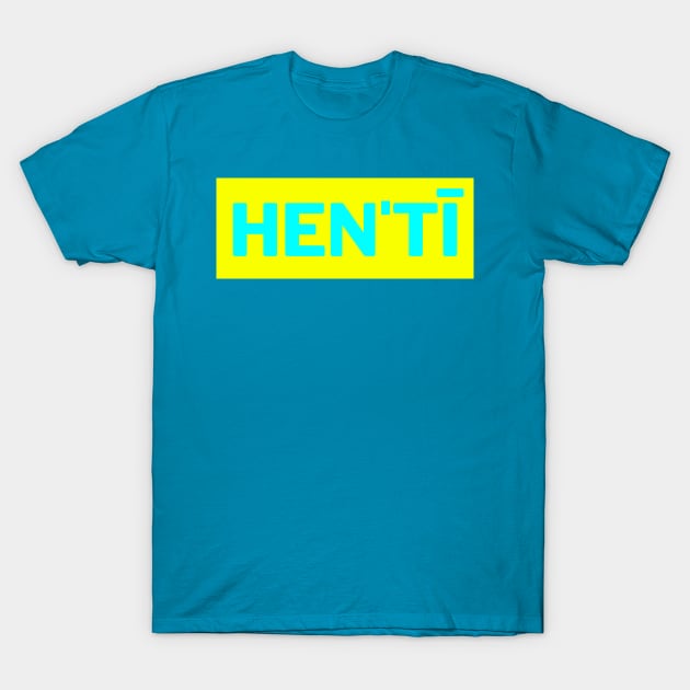 Hen'tī T-Shirt by VJ. Art